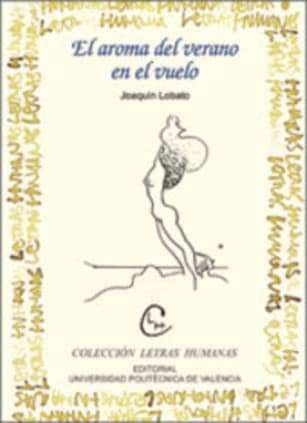 EL AROMA DEL VERANO EN EL VUELO