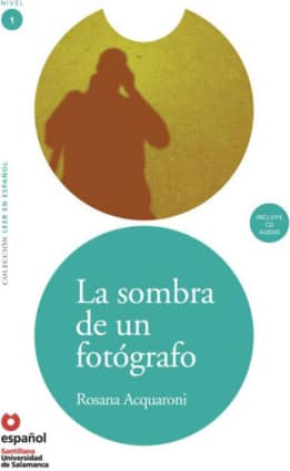 LEER EN ESPAÑOL NIVEL 1 LA SOMBRA DE UN FOTOGRAFO + CD