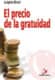 El precio de la gratuidad
