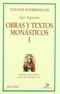 Obras y textos monásticos I