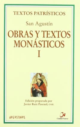 Obras y textos monásticos I