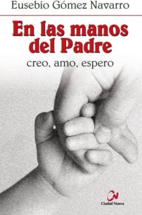 En las manos del Padre