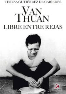 Van  Thuan. Libre entre rejas