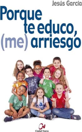 Porque te educo, (me) arriesgo