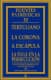La corona - A Escápula - La fuga en la persecución