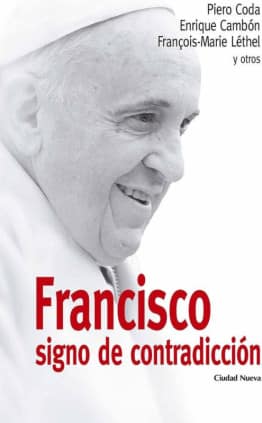 Francisco signo de contradicción