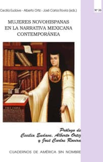 Mujeres novohispanas en la narrativa mexicana contemporánea