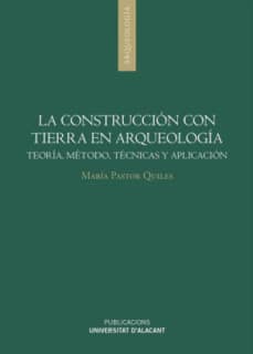 La construcción con tierra en Arqueología