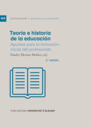 TEORIA E HISTORIA DE LA EDUCACION