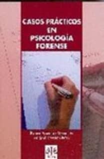 CASOS PRACTICOS EN PSICOLOGIA FORENSE