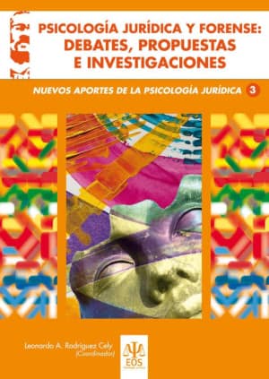 PSICOLOGIA JURIDICA Y FORENSE: DEBATES,P