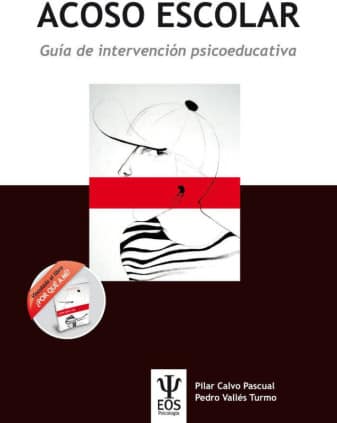 ACOSO ESCOLAR. Guía de Intervención Psicoeducativa