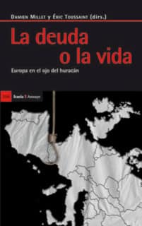 La deuda o la vida
