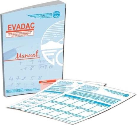 EVADAC. PRUEBA ANALÍTICA PARA LA EVALUACIÓN DE LAS DIFICULTADES DE APRENDIZAJE EN EL CÁLCULO ARITMÉTICO