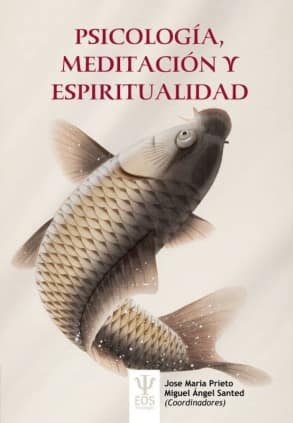 PSICOLOGIA, MEDITACION Y ESPIRITUALIDAD