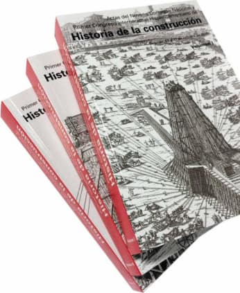 Actas del Primer Congreso Internacional Hispanoamericano de Historia de la Construcción, Segovia, 13 a 17 de octubre de 2015