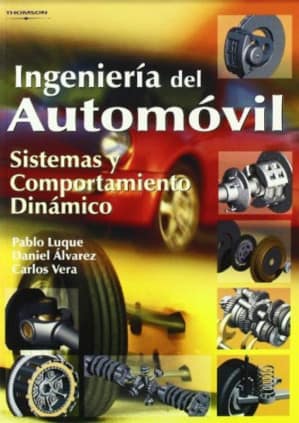 Ingeniería del automóvil. Sistemas y comportamiento dinámico