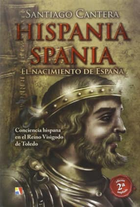 HISPANIA SPANIA/EL NACIMIENTO DE ESPAÑA