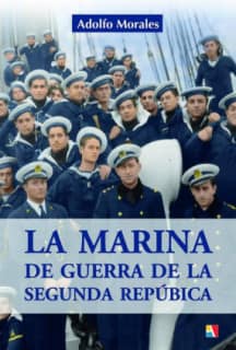 La Marina de Guerra de la Segunda República