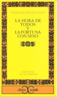 La hora de todos y la Fortuna con seso