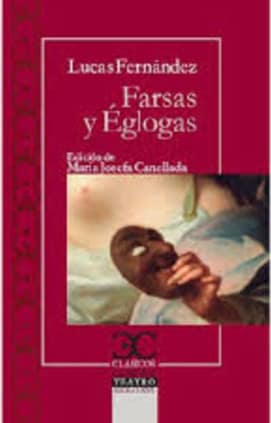 Farsas y églogas.