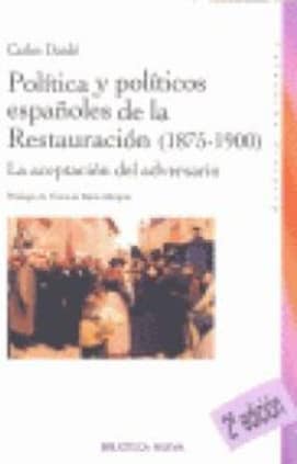 Política y políticos españoles de la Restauración (1875-1900)