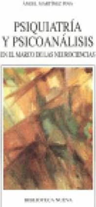 Psiquiatría y psicoanálisis