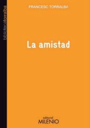 La amistad