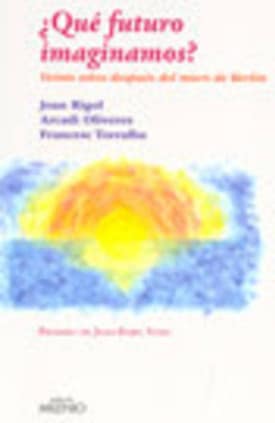 ¿Qué futuro imaginamos?