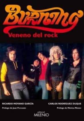 Burning. Veneno del rock