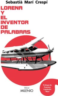 Lorena y el inventor de palabras