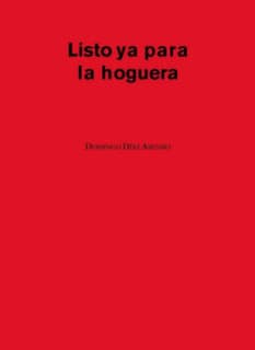 Listo ya para la hoguera