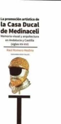 La promoción artística de la casa Ducal de Medinacelli