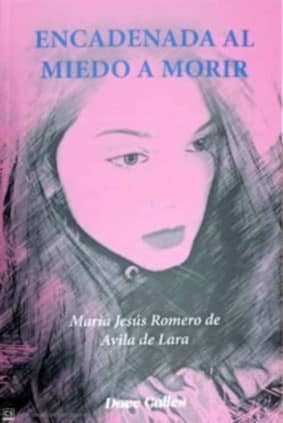 Encadenada al miedo a morir