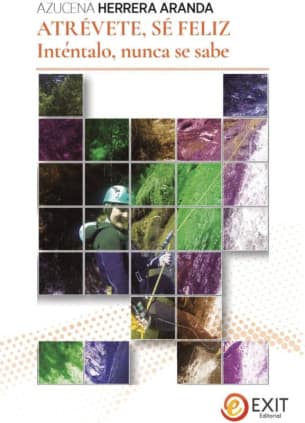 Atrévete, sé feliz inténtalo, nunca se sabe