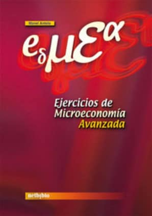 Ejercicios de Microeconomía Avanzada.