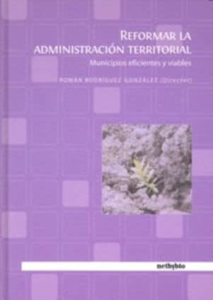 Reformar la Administración Territorial.