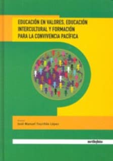 Educación en Valores, Educación Intercultural y Formación para la Convivencia.
