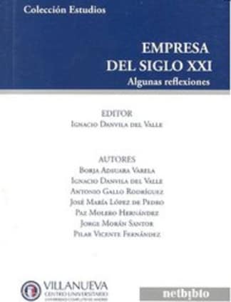 Empresa del Siglo XXI.