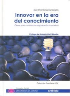 Innovar en la era del conocimiento