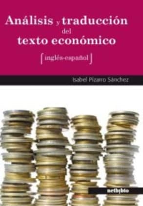 Análisis y traducción del texto económico inglés-español