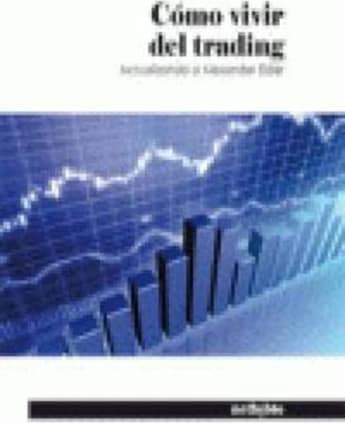 Cómo vivir del trading