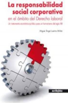 La responsabilidad social corporativa en el ámbito del Derecho laboral