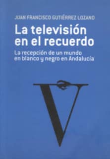 La televisión en el recuerdo