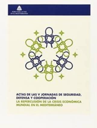 Actas de las V Jornadas de Seguridad, Defensa y Cooperación
