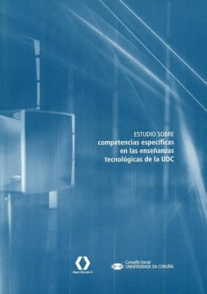 Estudio sobre competencias específicas en las enseñanzas tecnológicas de la UDC
