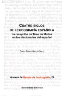 Cuatro siglos de lexicografía española