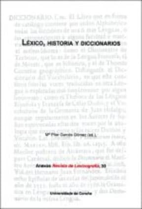 Léxico, historia y diccionarios