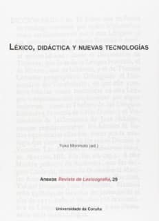 Léxico, didáctica y nuevas tecnologías