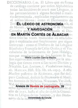 El léxico de astronomía y navegación en Martín Cortés de Albacar